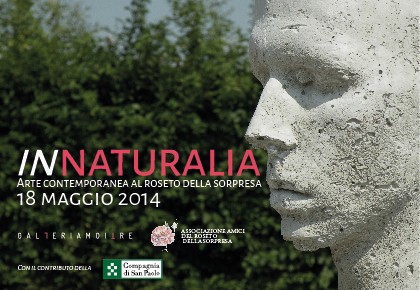 InNATURALIA-Arte Contemporanea al Roseto della Sorpresa